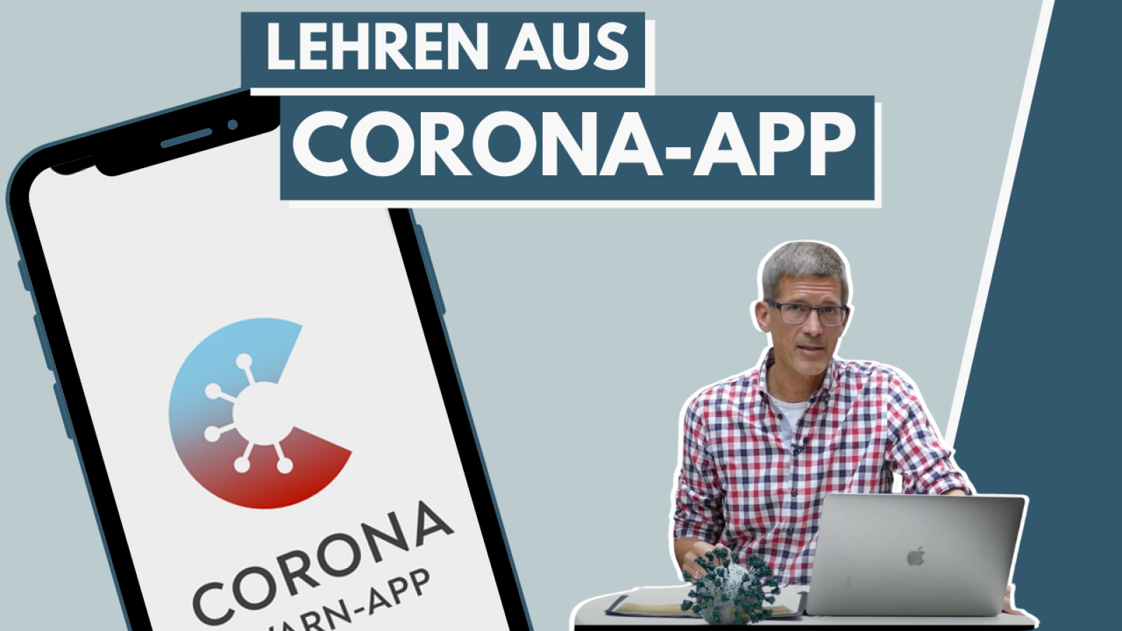 Lehren aus der Corona-App