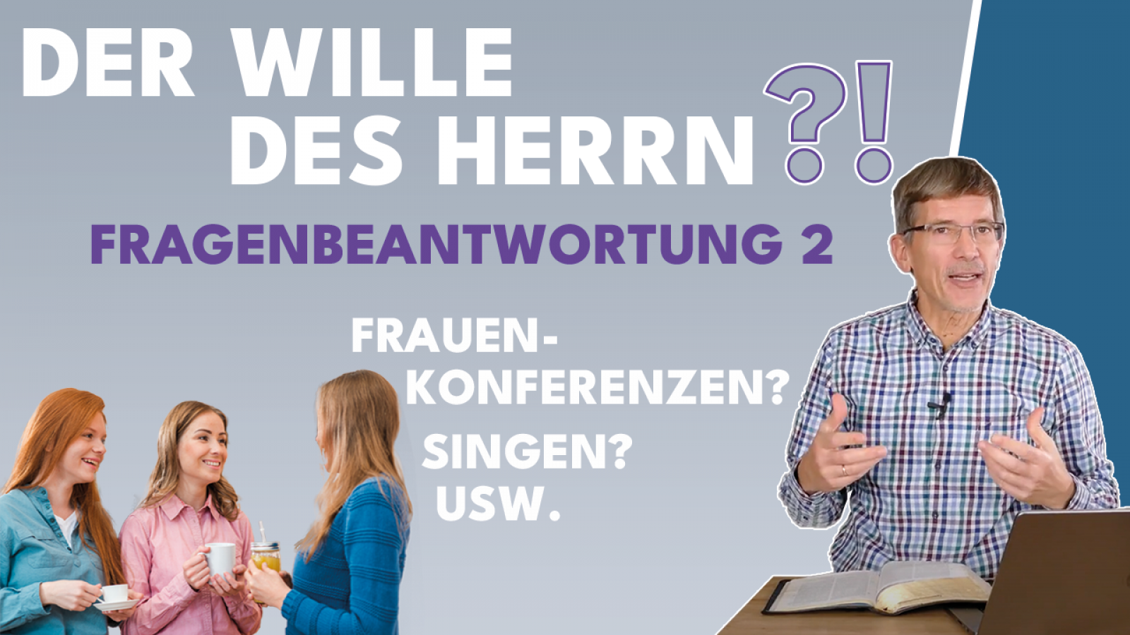 Ich doch nicht!? – Fragen und Antworten zum Willen des Herrn