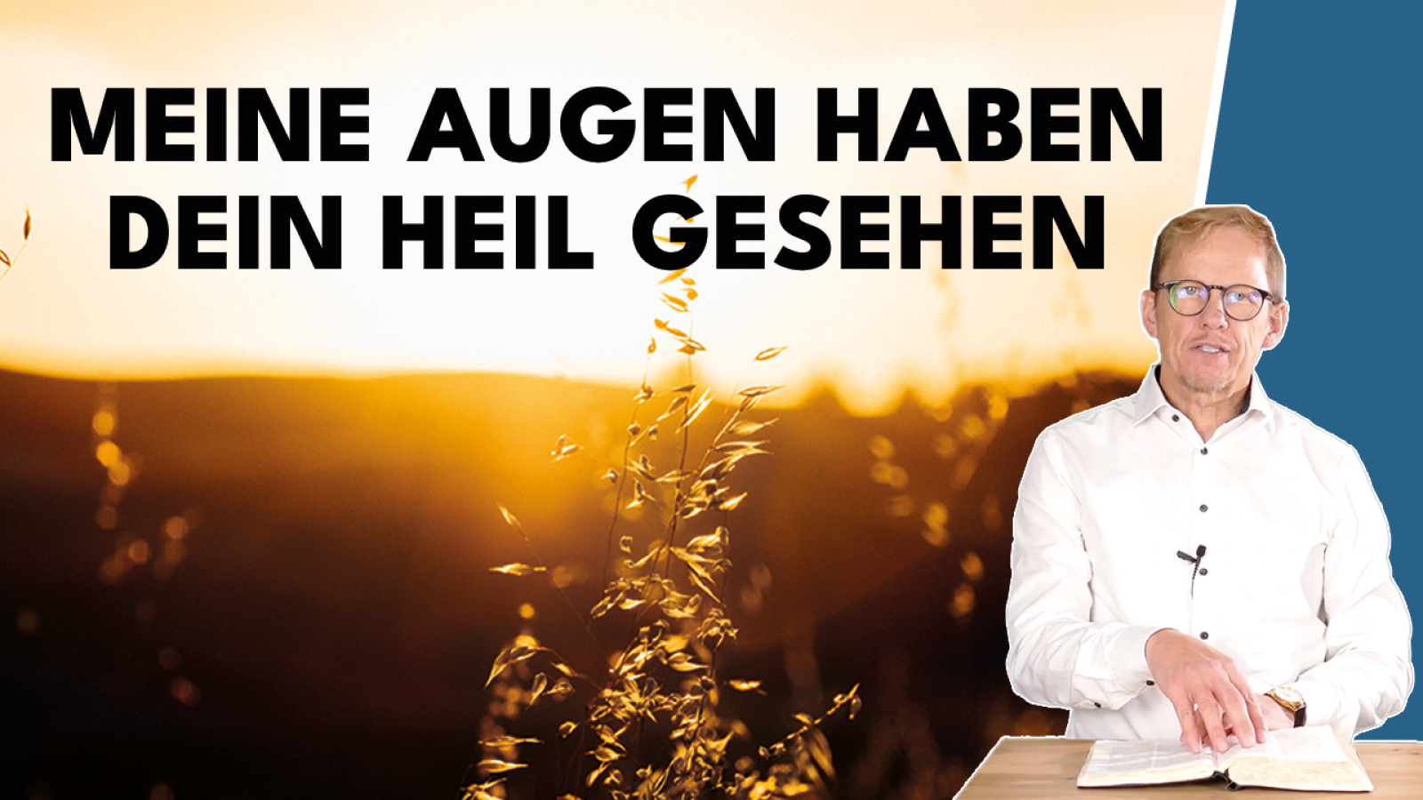 Das Heil Gottes in den Armen – Simeon und das Kind Jesus (Lukas 2,25-35)